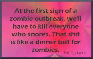 zombie kill snorers