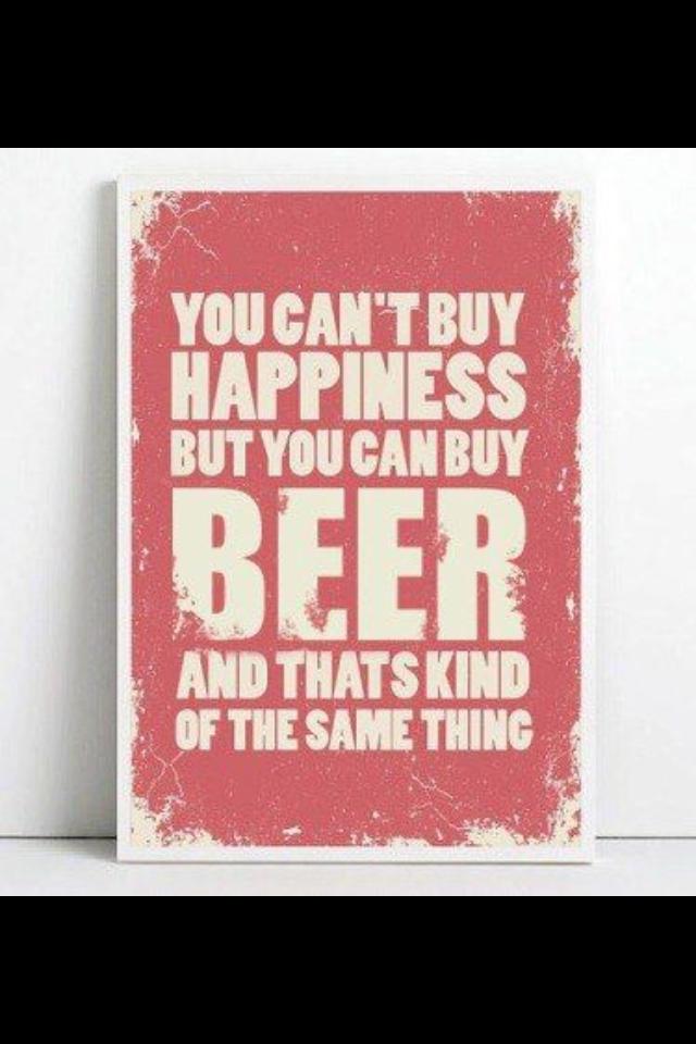 buy beer not happiness X