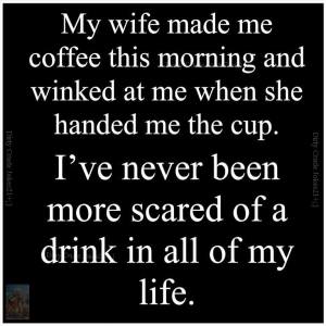 coffee wink scared X