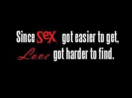 sex easier love harder